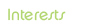 Interests